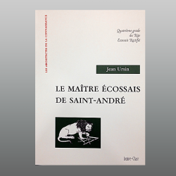 Le Maître Ecossais de Saint...